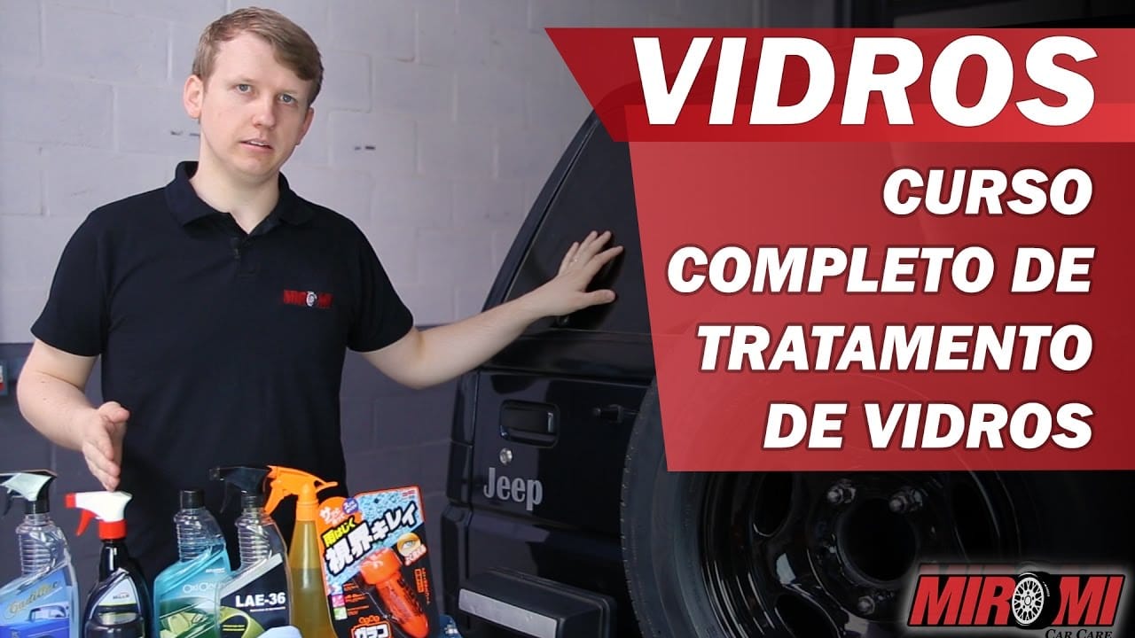 Tratamento de Vidros do Carro: Guia Completo em 5 Passos